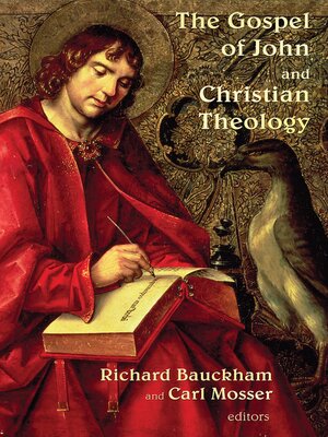 cover image of The Gospel of John and Christian Theology